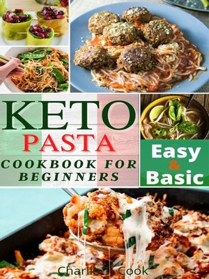 cover image of Keto Pasta Cookbook For Beginners